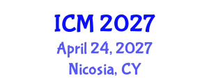 International Conference on Mathematics (ICM) April 24, 2027 - Nicosia, Cyprus