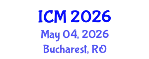International Conference on Mathematics (ICM) May 04, 2026 - Bucharest, Romania