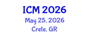 International Conference on Mathematics (ICM) May 25, 2026 - Crete, Greece