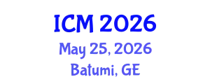 International Conference on Mathematics (ICM) May 25, 2026 - Batumi, Georgia