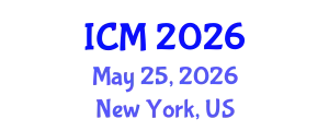 International Conference on Mathematics (ICM) May 25, 2026 - New York, United States