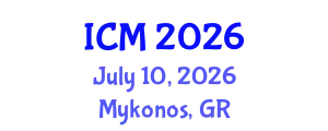 International Conference on Mathematics (ICM) July 10, 2026 - Mykonos, Greece