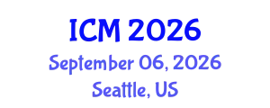 International Conference on Mathematics (ICM) September 06, 2026 - Seattle, United States