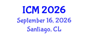 International Conference on Mathematics (ICM) September 16, 2026 - Santiago, Chile