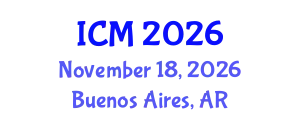 International Conference on Mathematics (ICM) November 18, 2026 - Buenos Aires, Argentina