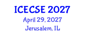 International Conference on Electrical, Computer and Systems Engineering (ICECSE) April 29, 2027 - Jerusalem, Israel