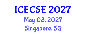 International Conference on Electrical, Computer and Systems Engineering (ICECSE) May 03, 2027 - Singapore, Singapore