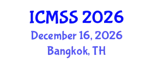 International Conference on Mathematical and Statistical Sciences (ICMSS) December 16, 2026 - Bangkok, Thailand