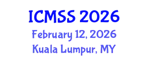 International Conference on Mathematical and Statistical Sciences (ICMSS) February 12, 2026 - Kuala Lumpur, Malaysia