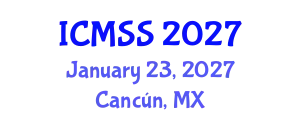 International Conference on Mathematical and Statistical Sciences (ICMSS) January 23, 2027 - Cancún, Mexico