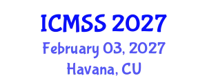 International Conference on Mathematical and Statistical Sciences (ICMSS) February 03, 2027 - Havana, Cuba