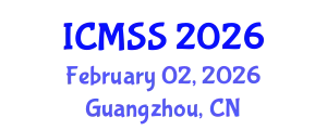 International Conference on Mathematical and Statistical Sciences (ICMSS) February 02, 2026 - Guangzhou, China