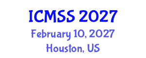 International Conference on Mathematical and Statistical Sciences (ICMSS) February 10, 2027 - Houston, United States