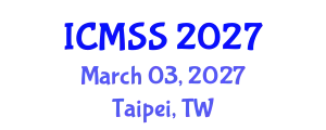 International Conference on Mathematical and Statistical Sciences (ICMSS) March 03, 2027 - Taipei, Taiwan