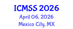 International Conference on Mathematical and Statistical Sciences (ICMSS) April 06, 2026 - Mexico City, Mexico
