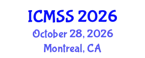 International Conference on Mathematical and Statistical Sciences (ICMSS) October 28, 2026 - Montreal, Canada