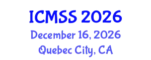 International Conference on Mathematical and Statistical Sciences (ICMSS) December 16, 2026 - Quebec City, Canada