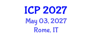 International Conference on Physics (ICP) May 03, 2027 - Rome, Italy