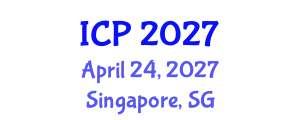 International Conference on Physics (ICP) April 24, 2027 - Singapore, Singapore