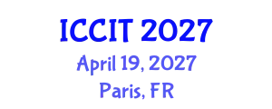 International Conference on Computer and Information Technology (ICCIT) April 19, 2027 - Paris, France