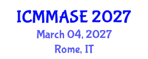 International Conference on Mathematical Methods and Applications in Science and Engineering (ICMMASE) March 04, 2027 - Rome, Italy