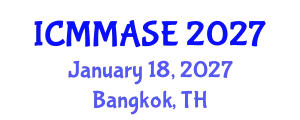 International Conference on Mathematical Methods and Applications in Science and Engineering (ICMMASE) January 18, 2027 - Bangkok, Thailand