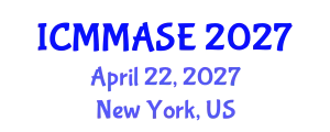 International Conference on Mathematical Methods and Applications in Science and Engineering (ICMMASE) April 22, 2027 - New York, United States