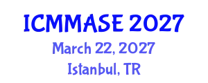 International Conference on Mathematical Methods and Applications in Science and Engineering (ICMMASE) March 22, 2027 - Istanbul, Turkey