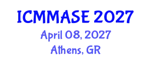 International Conference on Mathematical Methods and Applications in Science and Engineering (ICMMASE) April 08, 2027 - Athens, Greece
