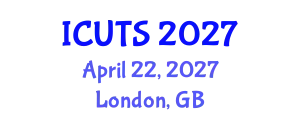 International Conference on Urban Transformations and Sustainability (ICUTS) April 22, 2027 - London, United Kingdom
