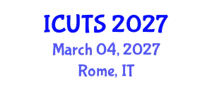 International Conference on Urban Transformations and Sustainability (ICUTS) March 04, 2027 - Rome, Italy