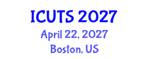 International Conference on Urban Transformations and Sustainability (ICUTS) April 22, 2027 - Boston, United States