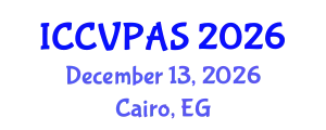 International Conference on Communication, Visual and Performing Arts Studies (ICCVPAS) December 13, 2026 - Cairo, Egypt
