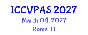International Conference on Communication, Visual and Performing Arts Studies (ICCVPAS) March 04, 2027 - Rome, Italy