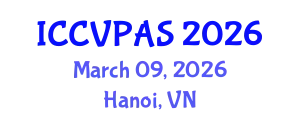 International Conference on Communication, Visual and Performing Arts Studies (ICCVPAS) March 09, 2026 - Hanoi, Vietnam