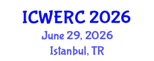 International Conference on Wildlife Ecology, Rehabilitation and Conservation (ICWERC) June 29, 2026 - Istanbul, Turkey