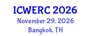 International Conference on Wildlife Ecology, Rehabilitation and Conservation (ICWERC) November 29, 2026 - Bangkok, Thailand