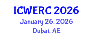 International Conference on Wildlife Ecology, Rehabilitation and Conservation (ICWERC) January 26, 2026 - Dubai, United Arab Emirates