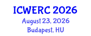 International Conference on Wildlife Ecology, Rehabilitation and Conservation (ICWERC) August 23, 2026 - Budapest, Hungary