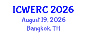 International Conference on Wildlife Ecology, Rehabilitation and Conservation (ICWERC) August 19, 2026 - Bangkok, Thailand