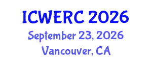 International Conference on Wildlife Ecology, Rehabilitation and Conservation (ICWERC) September 23, 2026 - Vancouver, Canada