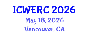 International Conference on Wildlife Ecology, Rehabilitation and Conservation (ICWERC) May 18, 2026 - Vancouver, Canada