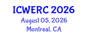 International Conference on Wildlife Ecology, Rehabilitation and Conservation (ICWERC) August 05, 2026 - Montreal, Canada