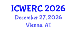 International Conference on Wildlife Ecology, Rehabilitation and Conservation (ICWERC) December 27, 2026 - Vienna, Austria