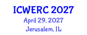 International Conference on Wildlife Ecology, Rehabilitation and Conservation (ICWERC) April 29, 2027 - Jerusalem, Israel