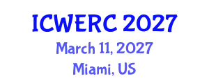 International Conference on Wildlife Ecology, Rehabilitation and Conservation (ICWERC) March 11, 2027 - Miami, United States