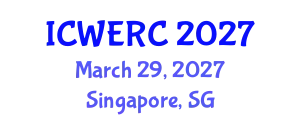 International Conference on Wildlife Ecology, Rehabilitation and Conservation (ICWERC) March 29, 2027 - Singapore, Singapore