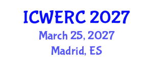 International Conference on Wildlife Ecology, Rehabilitation and Conservation (ICWERC) March 25, 2027 - Madrid, Spain