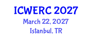 International Conference on Wildlife Ecology, Rehabilitation and Conservation (ICWERC) March 22, 2027 - Istanbul, Turkey