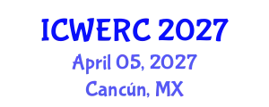 International Conference on Wildlife Ecology, Rehabilitation and Conservation (ICWERC) April 05, 2027 - Cancún, Mexico